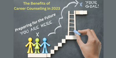 Preparing for the Future: The Benefits of Career Counseling in 2023